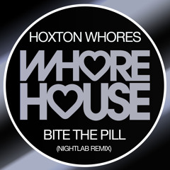 Bite the Pill (Nightlab Remix)