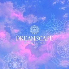 Treyx & Sterrezo - Dreamscape