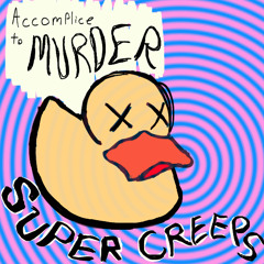 Accomplice To Murder