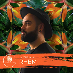 Sounds Of Sirin In The Mix #104 - Rhem