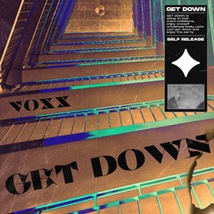 VOXX - Get Down