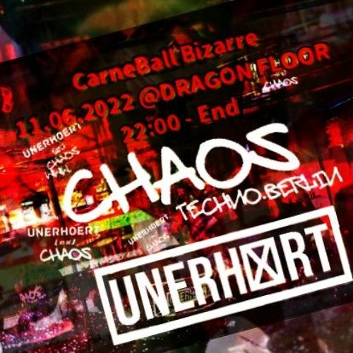 11-06-2022 - KitKatClub Berlin - 1/2 - CarneBall Bizarre - UNERHÖRT & CHAOS Techno.Berlin