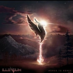 ILLENIUM - Ashes to Ashes 004 Mix