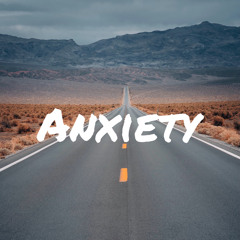 Anxiety (free beat on BeatStars)