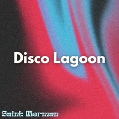 Disco Lagoon - (Instrumental) [Demo]