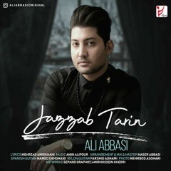 Jazabtarin - Ali Abbasi جذاب ترین - علی عباسی