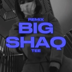 Sosa La M - Big Shaq | Remix By Tee