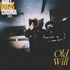 OLD WILL (prod. Will Vargas)