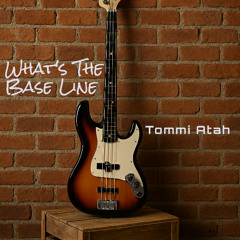 What's The Bass Line