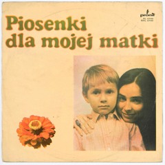The Polish American Program - 5/8/2021 - Beautiful Polish Music for Mom's Day