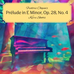 Prélude In E Minor, Op 28. No 4.