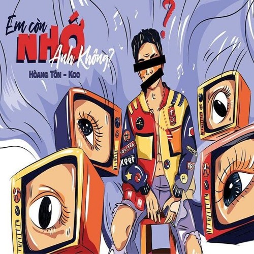 Em còn nhớ anh không - Haozi