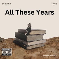 All These Years Prod. purls