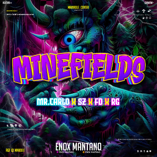 Minefields  ( Mr.Carlo X SZ X FD X RG x Enox Mantano ) #STUDIO21