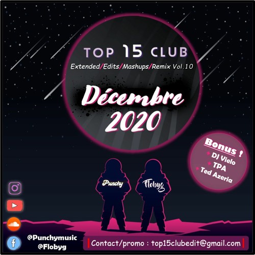 TOP 15 CLUB EDIT - DECEMBRE 2020 #10 [FREE DL]