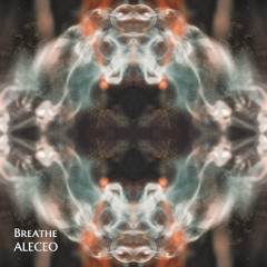 PREMIERE: Aleceo - Breathe  [Shambala label]