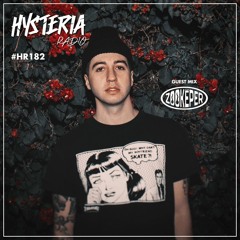 Hysteria Radio 182 (Zookëper Guest Mix)