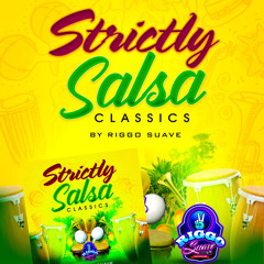 STRICTLY SALSA CLASSICS