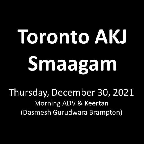 Bhai Jaswant Singh Jee (Toronto) - Praanee Thoon Aaeiaa Laahaa Lain (& ADV)