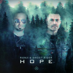 Ghost Rider & Ranji - Hope
