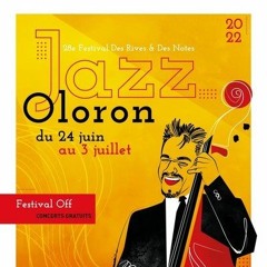 Festival de Jazz à Oloron 2022