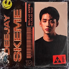 Hype Seoul presents / SPOTLIGHT MIXSET VOL.28 / DJ SKEME
