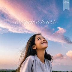 Unspoken Heart