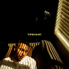 Dreams