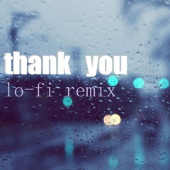 Dido - Thank You (Lo-Fi remix)