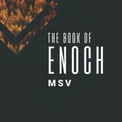 ACCESS PDF 📜 The Book of Enoch MSV: Modern Standard Version by  Kip Farrar [KINDLE P