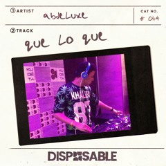 Abdeluxe - Que Lo Que