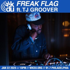 Freak Flag | TJ Groover | 2025-01-22