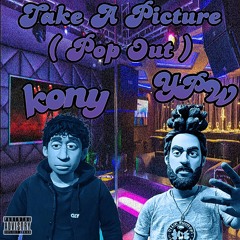 YPW x KONY762- Take A Picture (Pop Out) Prod. Elijah