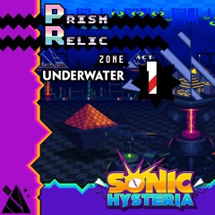 Prism Relic Act 1 (Underwater) - Sonic Hysteria OST