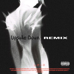 Upside Down - Wavyy Mob • Landstrip Chip (Prod. Freddy Leone) REMIX
