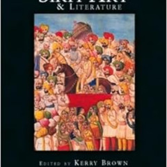 [Download] PDF 🎯 Sikh Art and Literature by Kerry Brown EPUB KINDLE PDF EBOOK