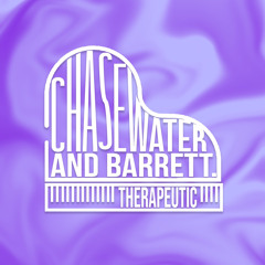 Therapeutic - Chasewater & Daniel Barret