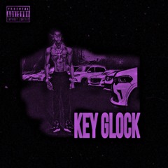 KEY GLOCK (Chopped & Screwed)