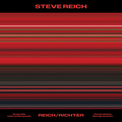 Reich/Richter: Patterns & scales