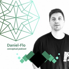 Daniel-Flo - Conceptual Podcast (July 2021)