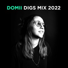 DOMii Digs Mix 2022