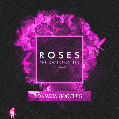 Stream The Chainsmokers ft. ROZES - Roses (danzen Schranz Bootleg) by ...