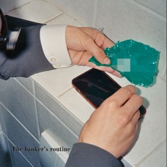 The Banker's Routine EP