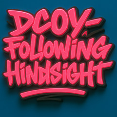 Following Hindsight