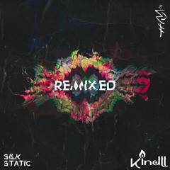 Silk Static - Door of Destinies (Kindll Remix)