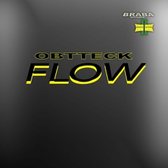 Obtteck  - Flow  ( Original Mix ) [𝐁𝐔𝐘->𝐅𝐑𝐄𝐄 𝐃𝐋]