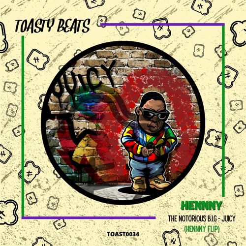 Stream The Notorious B.I.G. - Juicy (HENNNY Flip) [FREE DOWNLOAD