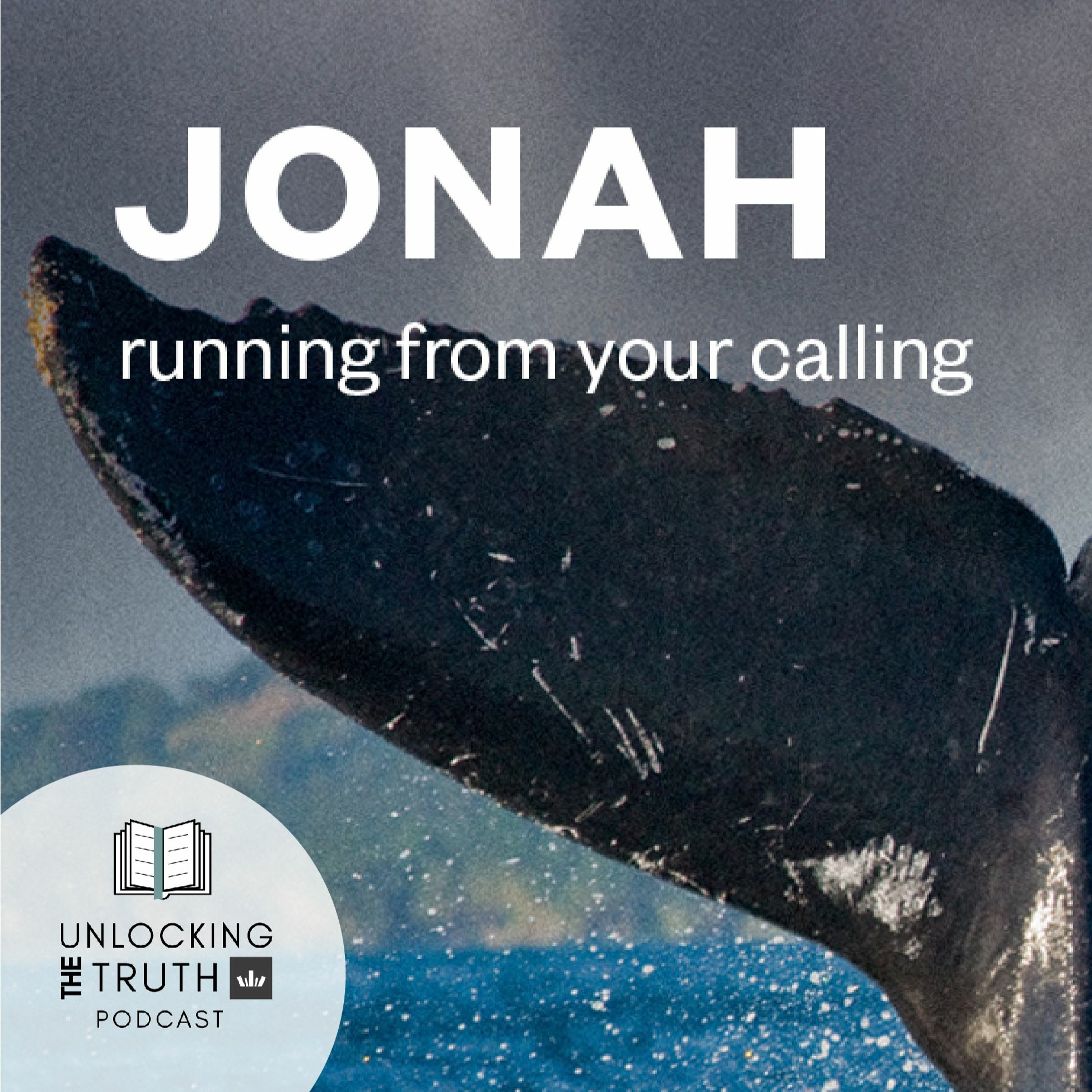 Unlocking the Truth - Jonah (Episode 3) episode artwork