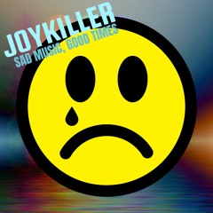 JoyKiller - Hungover