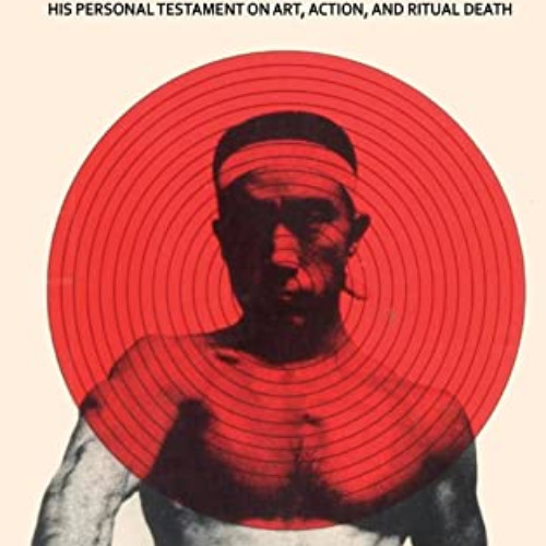 DOWNLOAD EPUB 💞 Sun and Steel by  Yukio Mishima [KINDLE PDF EBOOK EPUB]